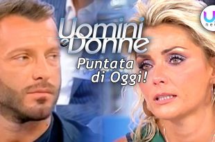 Uomini e Donne, Puntata di Oggi