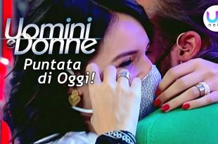 Uomini e Donne, Puntata di Oggi