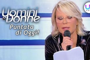 Uomini e Donne, Puntata di Oggi