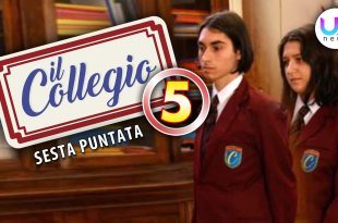 Il Collegio 5, Sesta Puntata