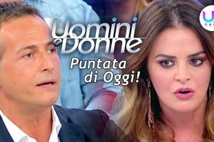 Uomini e Donne, Puntata di Oggi