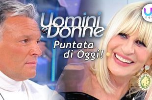 uomini e donne puntata oggi