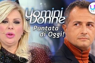 uomini e donne puntata oggi