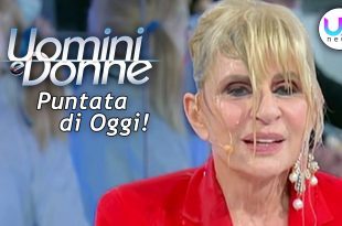 Uomini e Donne, Puntata di Oggi