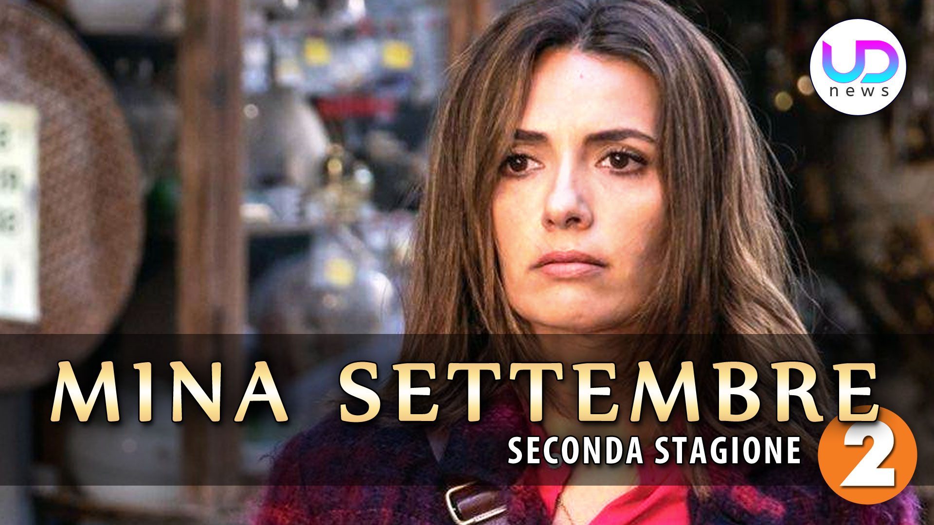 Quando Inizia La Seconda Stagione Di Mina Settembre