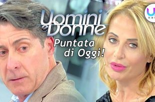 Uomini e Donne, Puntata di Oggi