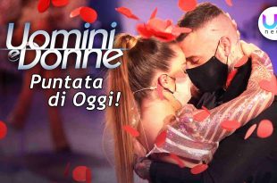 Uomini e Donne, Puntata di Oggi