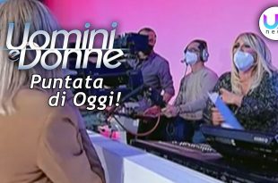 Uomini e Donne, Puntata di Oggi