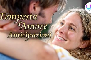 Anticipazioni Tempesta d'Amore