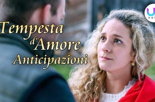 Anticipazioni Tempesta d'Amore