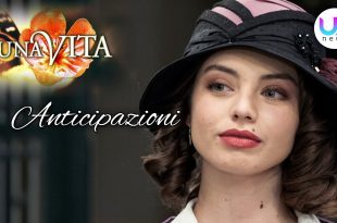 Anticipazioni Una Vita