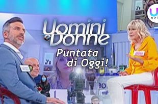 Uomini e Donne, Puntata di Oggi