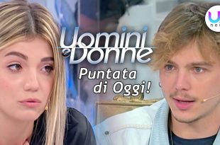 Uomini e Donne, Puntata di Oggi