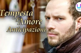 Anticipazioni Tempesta d'Amore