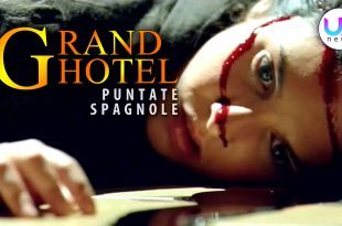 Grand Hotel, Puntate Spagnole