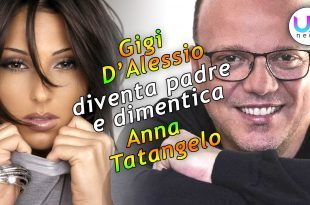 Gigi D'Alessio Diventa Padre e Dimentica Anna Tatangelo