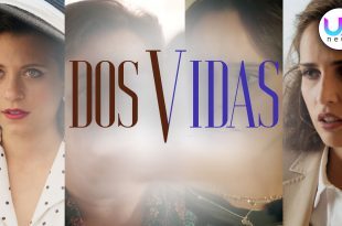 Dos Vidas: La Nuova Soap Opera Spagnola!