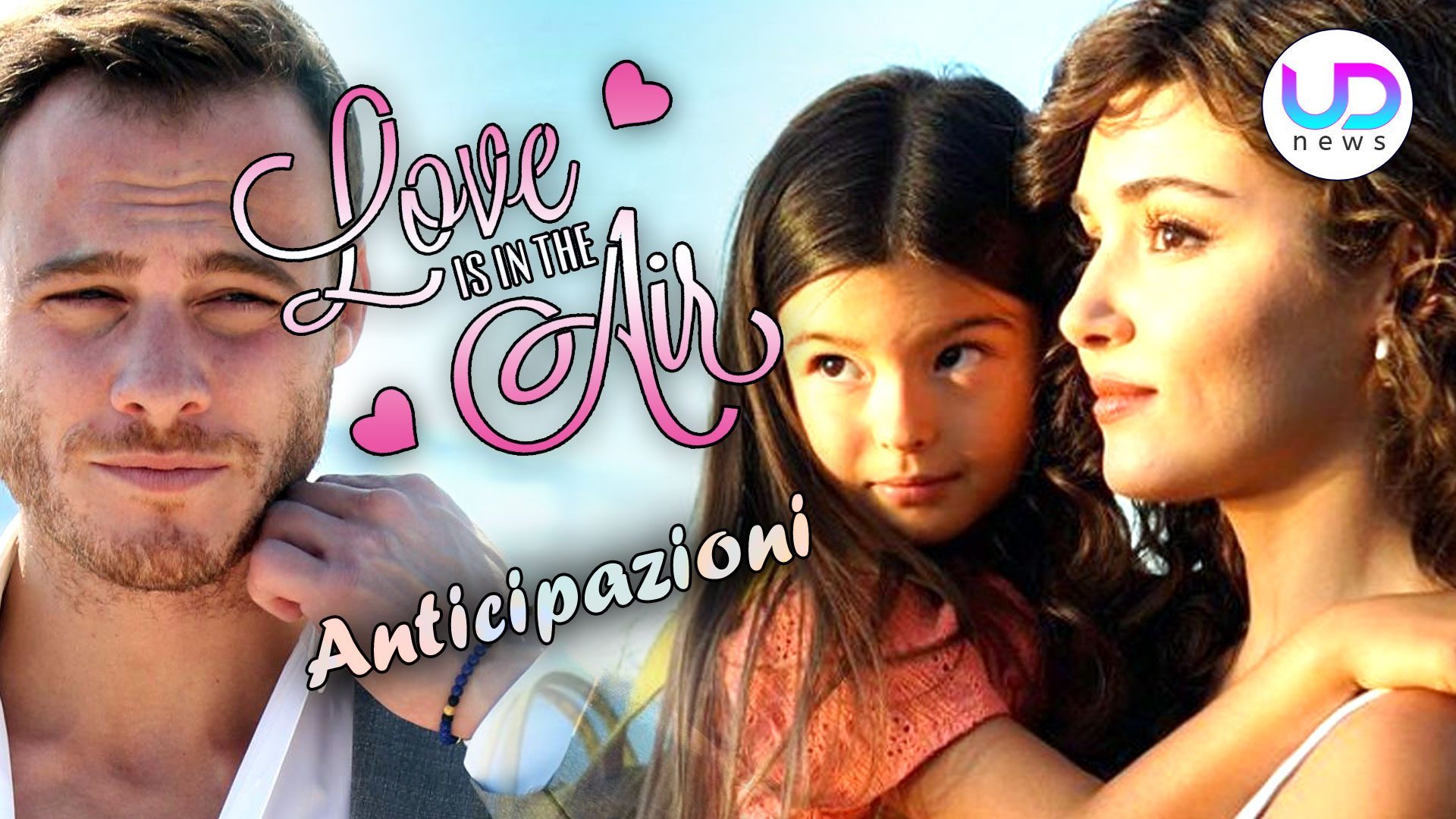 Love Is In The Air, Puntate 27-31 Dicembre 2021: Kiraz Svela la Verità