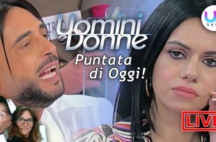 Uomini e Donne, Puntata di Oggi