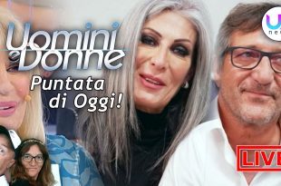 Uomini e Donne, Puntata di Oggi