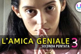 L'Amica Geniale 3, Seconda Puntata