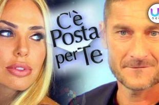 C’è Posta Per Te: Arriva Francesco Totti, Il Commento di Ilary Blasi!