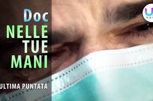 Doc Nelle Tue Mani 2 Ultima Puntata