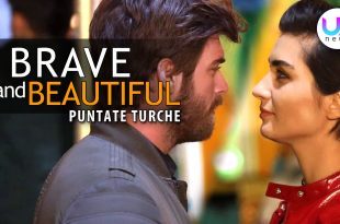 Brave and Beautiful, Anticipazioni Puntate Turche