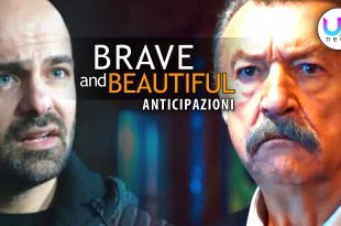 Brave and Beautiful, Anticipazioni