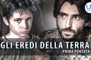 Gli Eredi della Terra, Prima Puntata