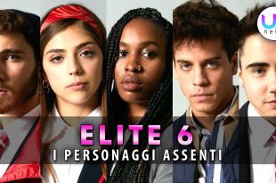 Elite 6: Ecco Chi E' Assente Nella Nuova Stagione!