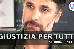 Giustizia per Tutti, Seconda Puntata