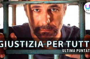 Giustizia per Tutti, Ultima Puntata