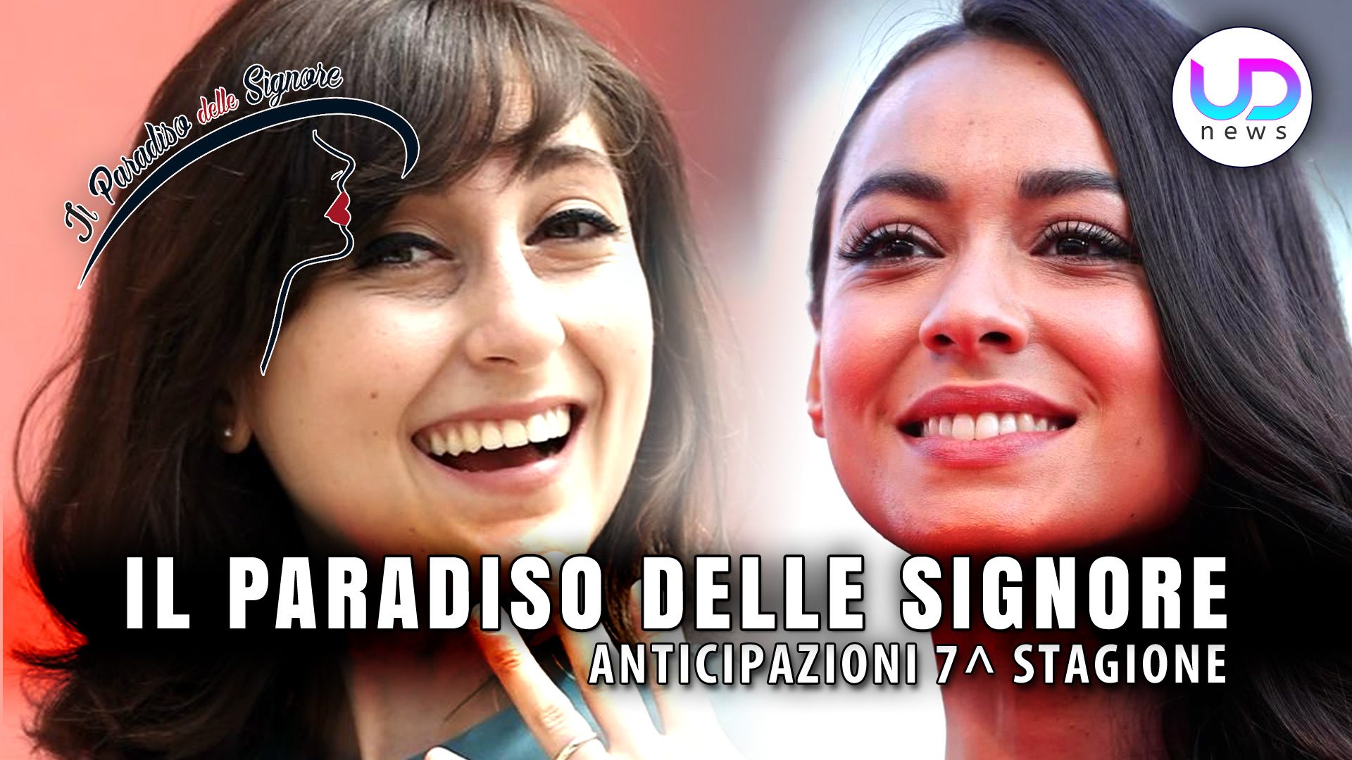 Anticipazioni Il Paradiso delle Signore 7: Il Ritorno Di Paola e Ada! Anticipazioni Il Paradiso delle Signore 7: Il Ritorno Di Paola e Ada!