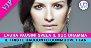 Laura Pausini Svela Il Suo Dramma