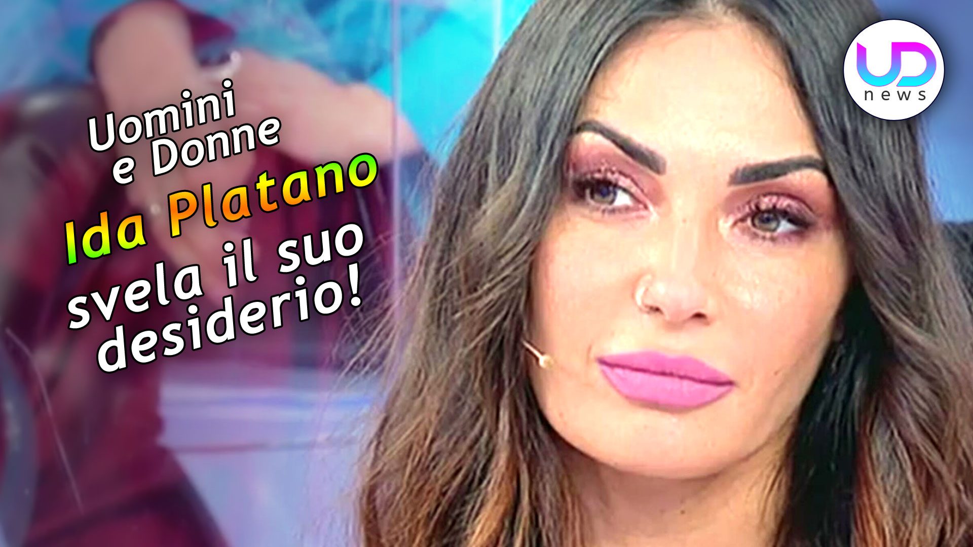 Uomini e Donne: Ida Platano Svela Il Suo Desiderio! Uomini e Donne: Ida Platano Svela Il Suo Desiderio!