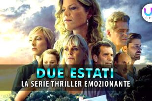 Due Estati: La Serie Thriller Dell'Estate Su Netflix