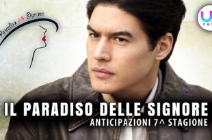 Il Paradiso Delle Signore 7 Anticipazioni