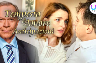 Tempesta d'Amore Anticipazioni Puntate