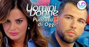 Uomini e Donne, Puntata di Oggi