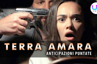 Terra Amara, Anticipazioni Puntate