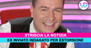 Striscia La Notizia: Inviato Indagato Per Estorsione