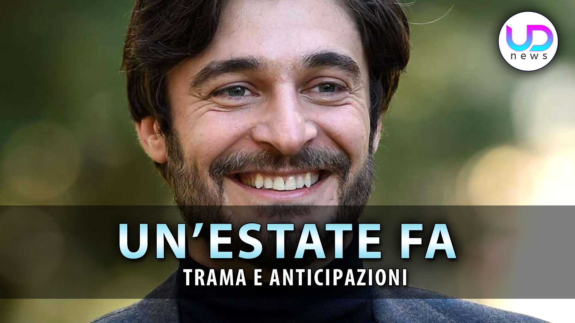 Un'Estate Fa La Nuova Fiction Sky