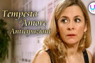 Anticipazioni Tempesta d’Amore