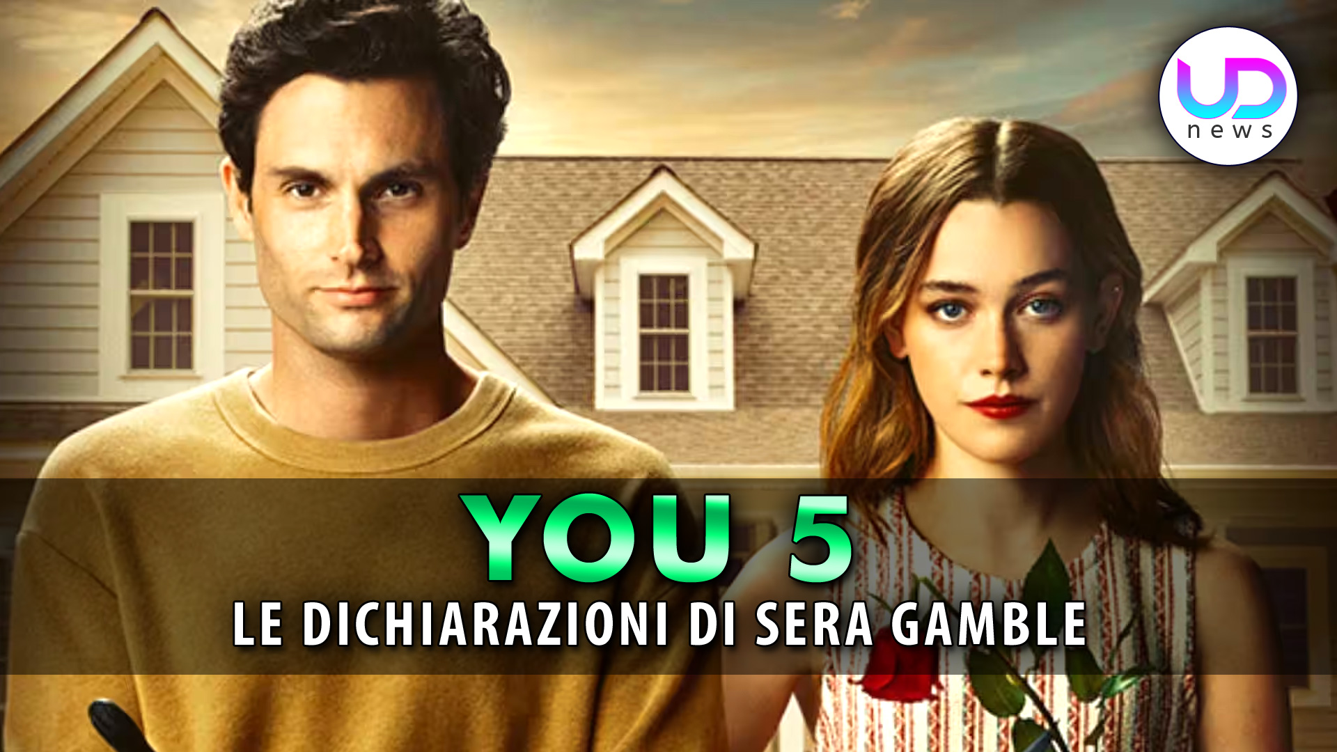 You 5 Ecco Cosa Sappiamo Sulla Quinta Stagione Della Serie! UD News