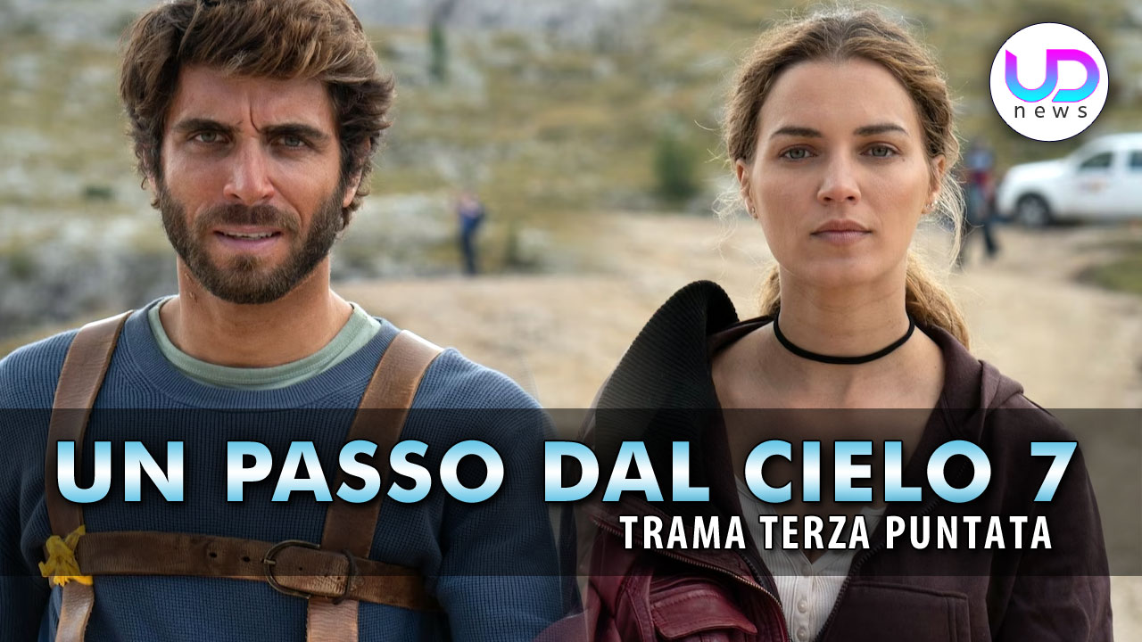 Un Passo dal Cielo 7, Terza Puntata Manuela Si Avvicina A Nathan! UD