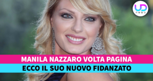 Manila Nazzaro Fidanzato