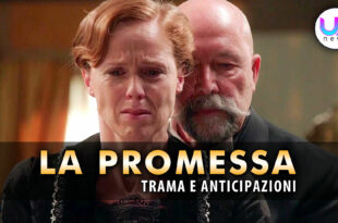 La Promessa Anticipazioni