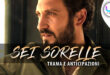 Sei Sorelle Anticipazioni: Cristobal Perde La Vita!