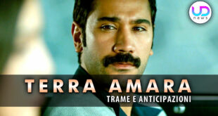 Anticipazioni Terra Amara, Puntate Turche